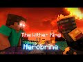 The Wither King Vs Herobrine My Version Minecraft Animation
