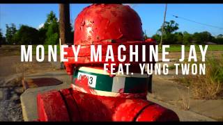 Money Machine Jay - "Crumbs 2 Bricks" Ft. YungTwon (Official Music Video)