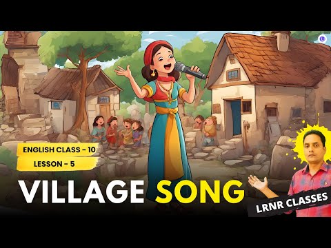 Village Song Class 10 English Chapter 5 | Odia Medium | LRNR Classes 