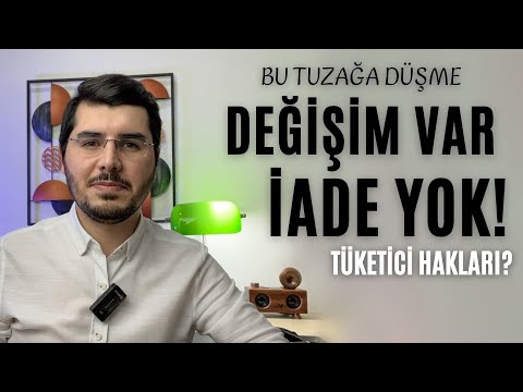 Bu Tuzağa Düşme! Satın Alınan Ürünün Değişim - İade Şartları Nelerdir?