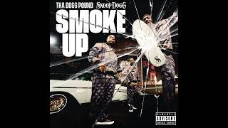 Tha Dogg Pound feat Snoop Dogg - Smoke Up