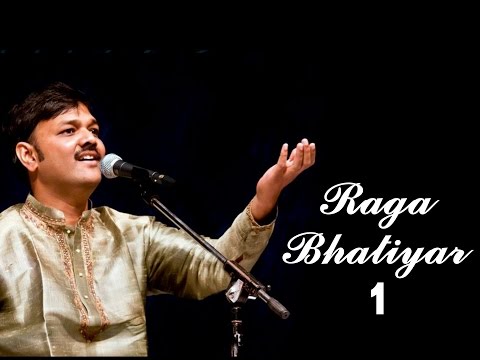 Bhatiyar raga by Sanjeev Abhyankar