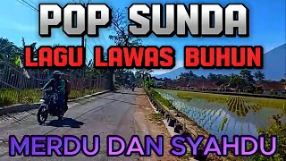 Download lagu LAGU POP SUNDA LAWAS BUHUN MERDU DAN SYAHDU UNTUK DI DENGARKAN KAPAN SAJA mp3 Download lagu LAGU POP SUNDA LAWAS BUHUN MERDU DAN SYAHDU UNTUK DI DENGARKAN KAPAN SAJA mp3