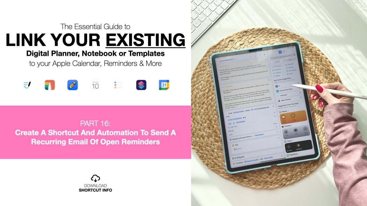 Pt 16: Create A Shortcut And Automation To Send A Recurring Email Of Open Reminders