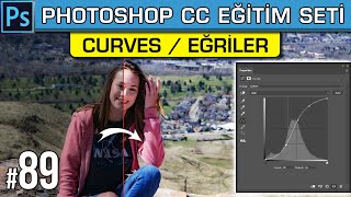 89: Photoshop Curves (Eğriler) | Adjustment Layerı Nasıl Kullanılır | Photoshop Dersleri Eğitim Seti
