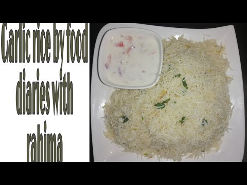 Garlic rice by food diaries with rahima