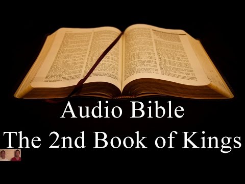 The Second Book of Kings - NIV Audio Holy Bible - High Quality and Best Speed - Book 12