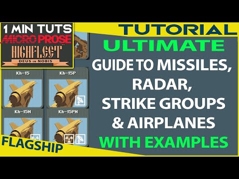 Highfleet Ultimate Guide to Missiles + RADAR + Airplanes + Strike Groups | With Playthrough Examples