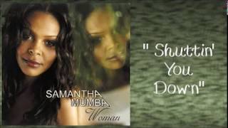 Samantha Mumba - Shuttin' You Down