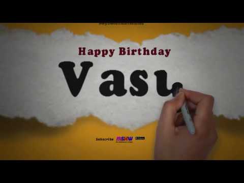 Happy Birthday Vasu | Whatsapp Status Vasu