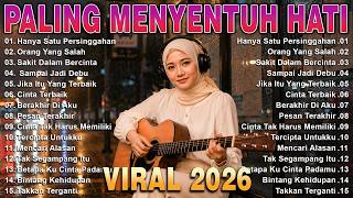 Download lagu LAGU INDONESIA PALING SEDIH 😭 PATAH HATI 💔 VIRAL 2026 /SEDIH BANGET mp3 Download lagu LAGU INDONESIA PALING SEDIH 😭 PATAH HATI 💔 VIRAL 2026 /SEDIH BANGET mp3