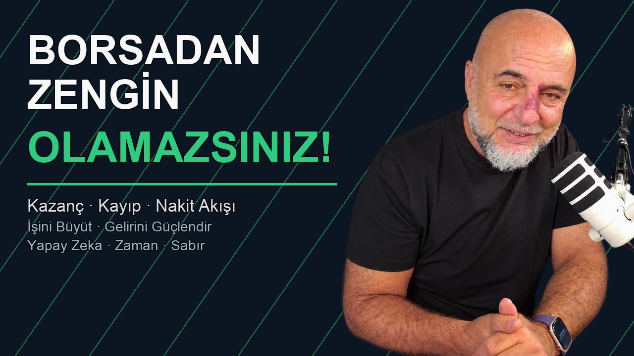 Borsadan Zengin Olamazsınız !