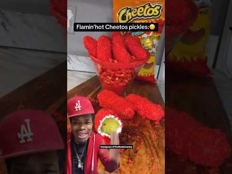 Flamin’hot Cheetos pickles :