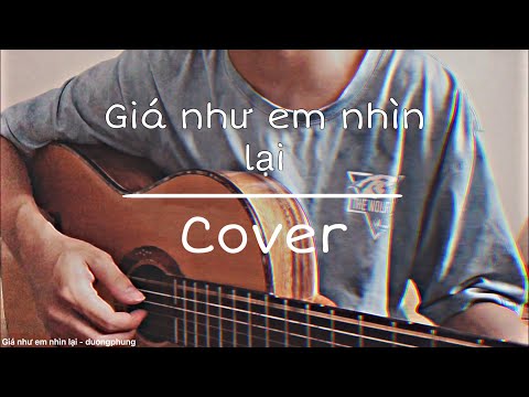 Giá như em nhìn lại - JSOL x VIRUSS | ( Cover ) Dương Phùng