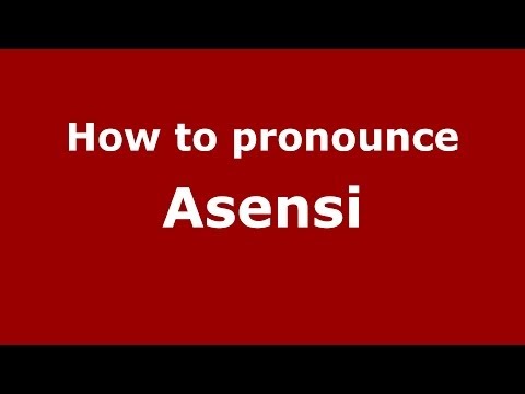 How to pronounce Asensi