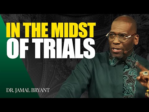 Dr. Jamal Bryant ✝️ Wisdom In The Midst Of Trials – God Is Teaching You Even Through The Pain