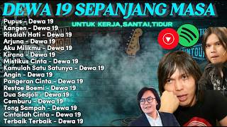 Download lagu Lagu Dewa 19 (Full Album) Terbaik Sepanjang Masa ~ Cocok untuk Santai, Bekerja, Tidur ~ Indonesia mp3