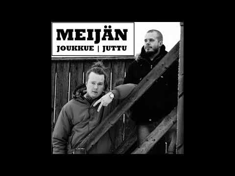 Meijän joukkue - Meijän juttu