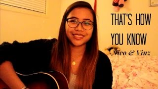 That&#39;s How You Know - Nico &amp; Vinz ft. Kid Ink and Bebe Rexha (Cover)