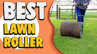 Best Lawn Roller in 2022 – Recommended by Expert!