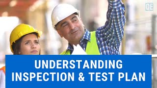 Understanding Inspection and Test Plan