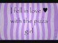 J.O.N.A.S. - Pizza Girl With Lyrics HQ 