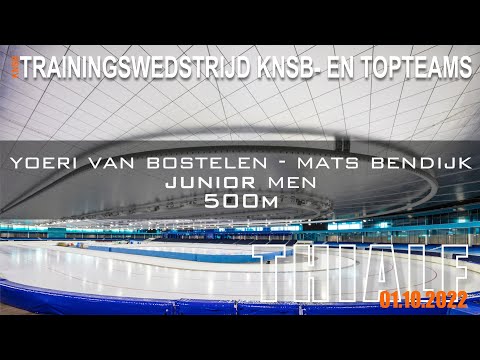 Yoeri van Bostelen   Mats Bendijk 500m Trainingswedstrijd Thialf 01-10-2022