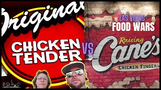 Food Wars |BEST CHICKEN FINGERS IN LAS VEGAS| Raising Cane's VS Original Chicken Tenders