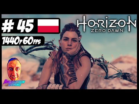 Horizon Zero Dawn + Frozen Wilds PL #45 - Jestem wodzem - Gameplay PL