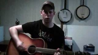 Trent Willmon - "The Good Life" (Acoustic Cover)