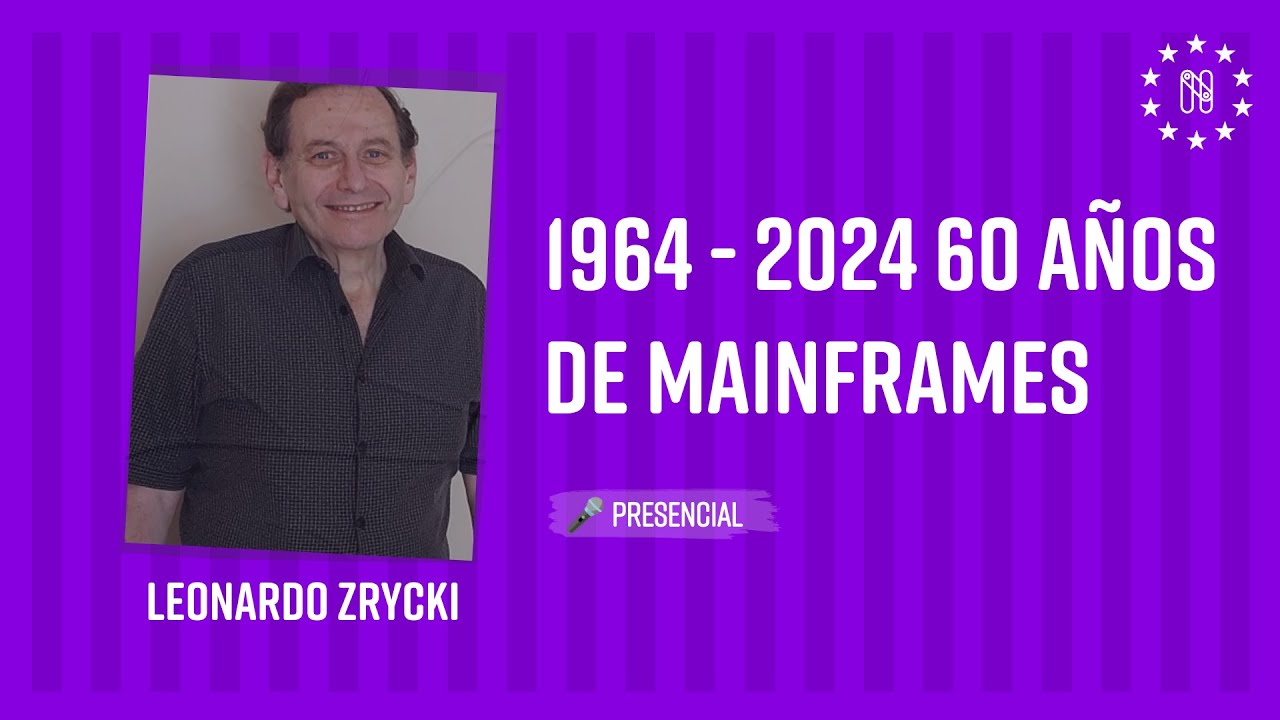 1964 - 2024  60 años de Mainframes