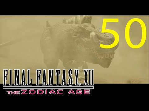 Guia Final Fantasy XII The Zodiac Age (100%) - CAP 50 - Tectodragón