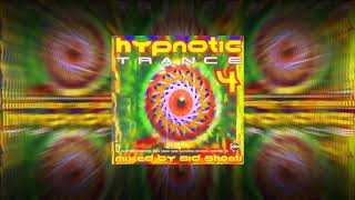 Hypnotic Trance 4 - Mixed by Sid Shanti ᴴᴰ
