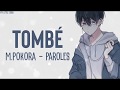 Tombé - M.Pokora | Paroles/Lyrics Tombé - M.Pokora | Paroles/Lyrics