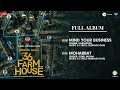 36 Farmhouse - Full Album | Sanjay M, Vijay R, Amol P, Barkha S & Flora S  | Subhash Ghai