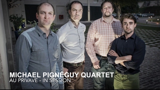 Au Privave by Charlie Parker - Michael Pignéguy Quartet ft. Mat Jodrell &amp; Chris Pattishall