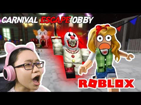 Escape The Carnival of Terror (SCARY OBBY) ROBLOX