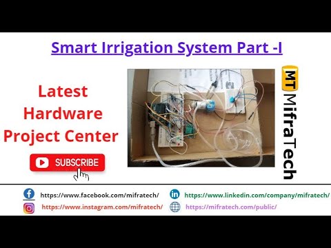 Smart Irrigation System Part 1 - Mifratech#recenthardwareprojects#bestembeddeprojects#latestprojects