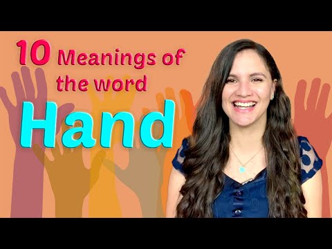 Different meanings of the word HAND in English. What does HAND mean?.