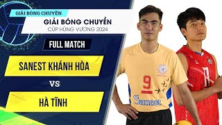 Full HD | Sanest Khánh Hoà vs Hà Tĩnh | Giải bóng chuyền VĐQG 2024