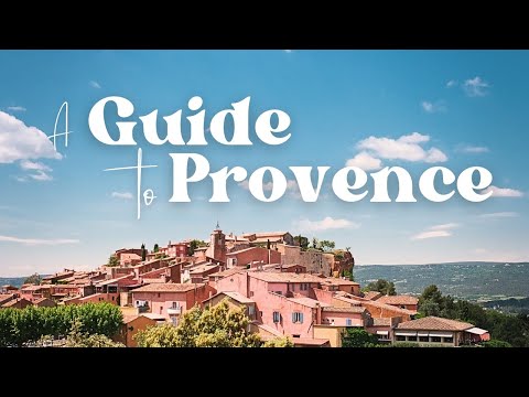 ULTIMATE GUIDE to PROVENCE 🇫🇷 Uncovering the Best Villages & Towns in The South of France