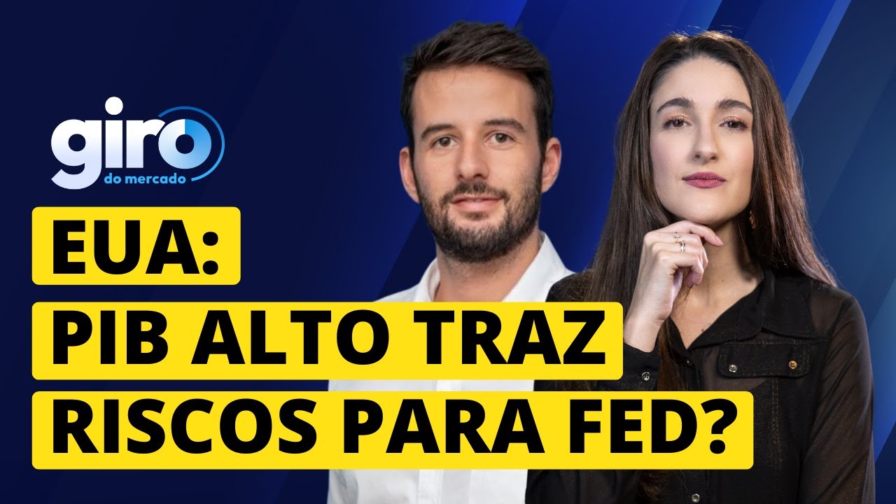 🔴 AO VIVO | EUA: PIB ALTO TRAZ RISCOS PARA FED?