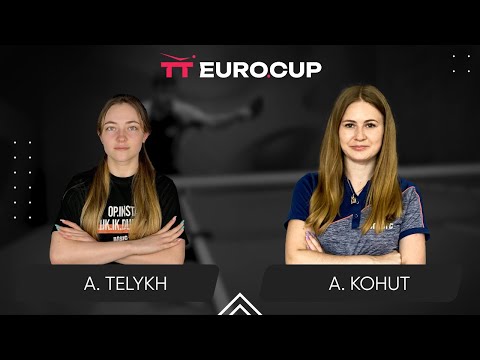 18:50 Anastasiia Telykh - Alina Kohut 21.06.2025 TT Euro.Cup Women Ukraine Star. TABLE 3