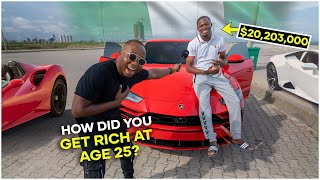 Asking young Nigerian Billionaires how they got Rich at 25