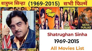 Download lagu शत्रुघ्न सिन्हा (1969-2015) सभी फ़िल्म सूची | Shatrughan Sinha all films mp3