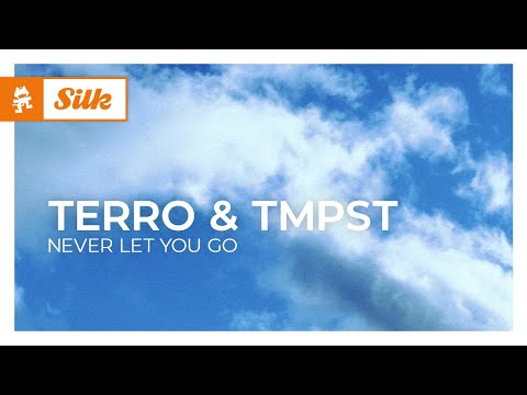 terro & TMPST - Never Let You Go [Melodic House | Monstercat]