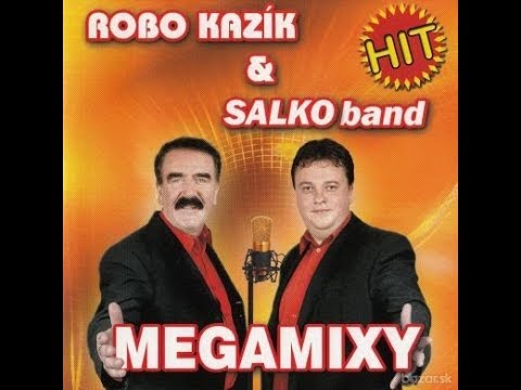 Robo Kazík & SALKO Band Megamixy 2004