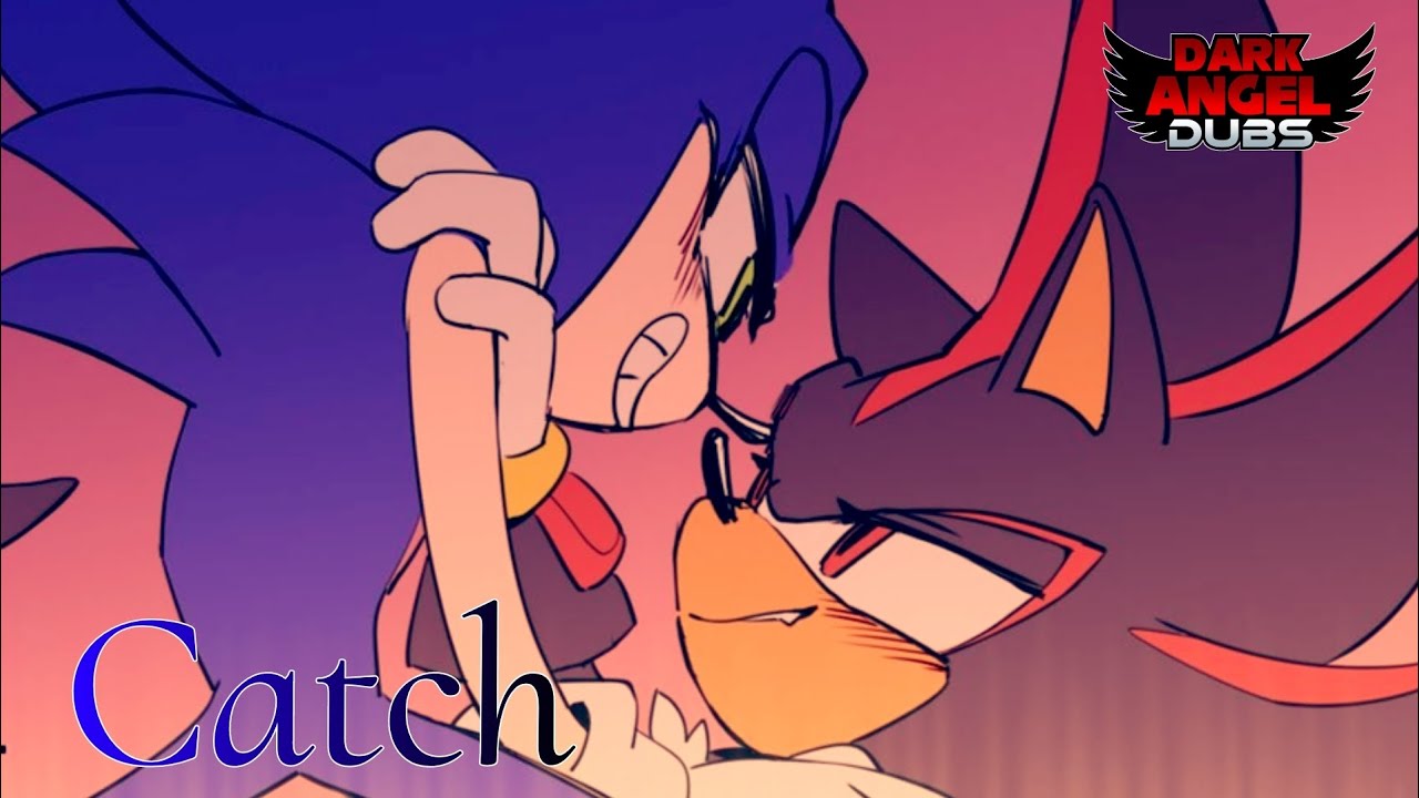 Catch (Sonadow Comic dub)