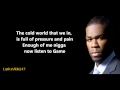 Hate It Or Love It Lyrics - The Game Feat. 50 Cent // HD