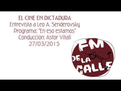 Cine en dictadura - 'En eso estamos', 2015